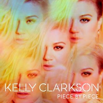 kelly clarkson piece by piece album