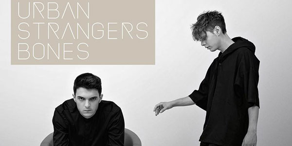 Urban Strangers audio e testo singolo Bones