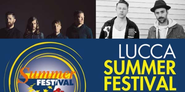 Imagine Dragons Macklemore & Ryan Lewis Lucca Summer Festival 2017 biglietti