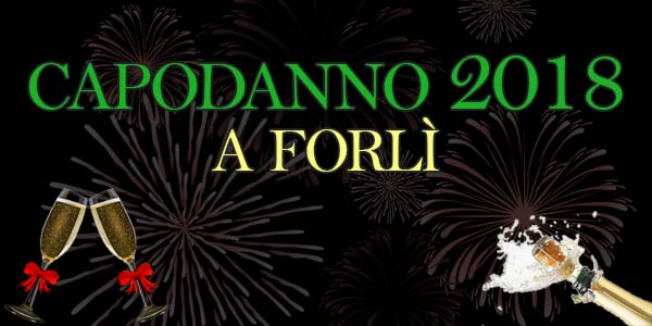 Capodanno 2018 Forlì