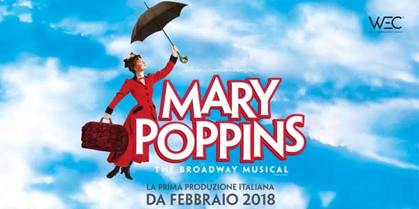 Mary Poppins musical a Milano Gran Gala spettacoli