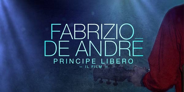 Fabrizio De Andre Principe Libero film stasera in tv trama curiosita